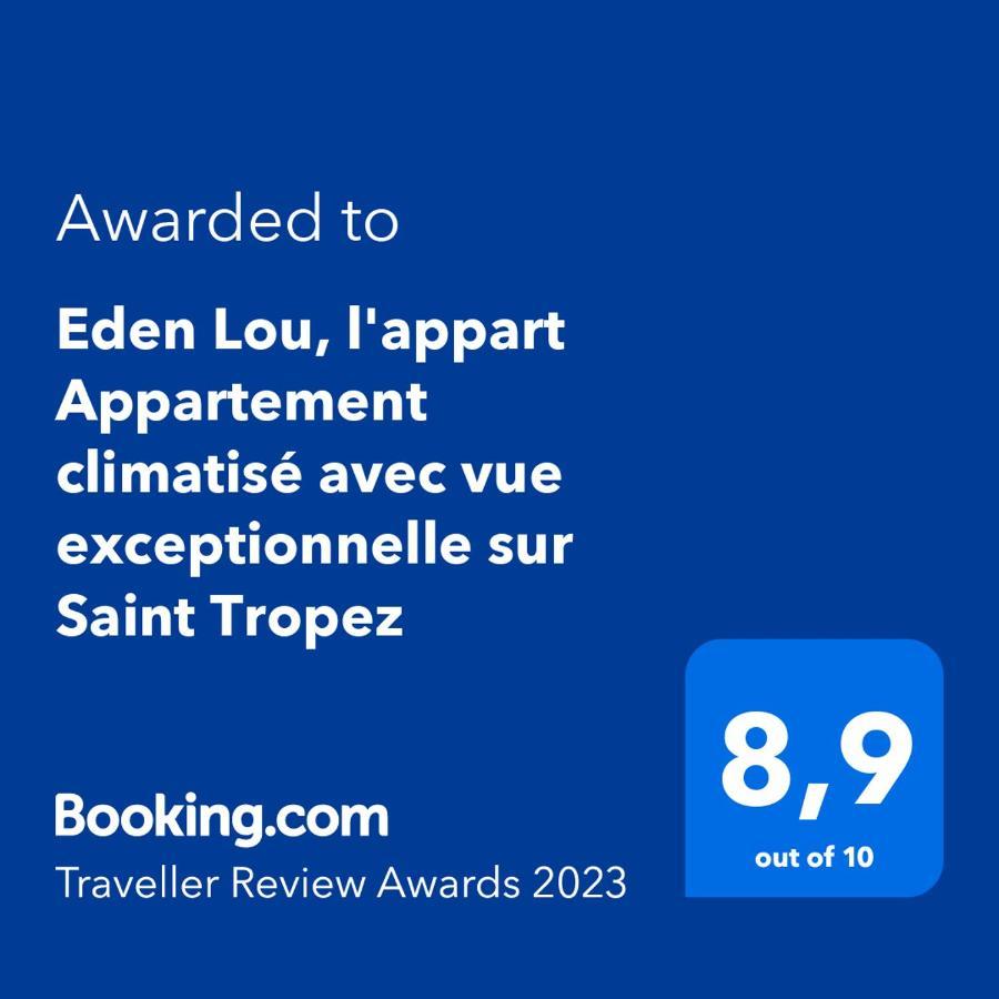 Eden Lou, L'Appart Appartement Climatise Avec Vue Exceptionnelle Sur Saint Tropez Grimaud Dış mekan fotoğraf